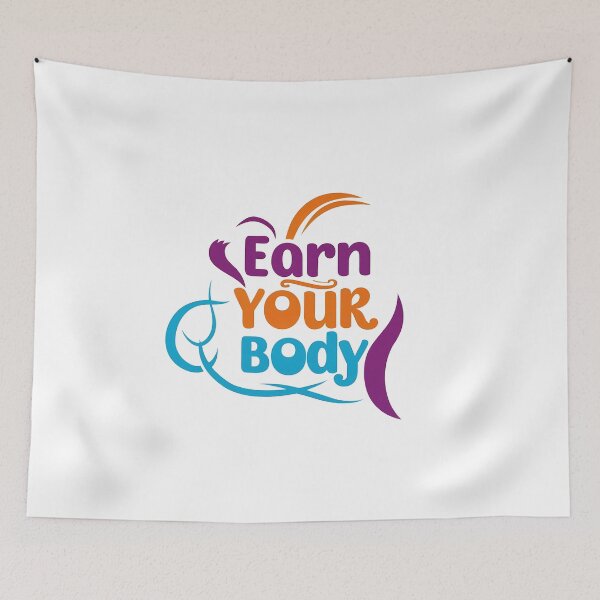 Item preview, Earn your body designed and sold by rozar-nv.