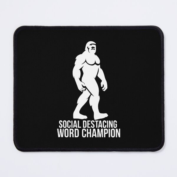 Item preview, Bigfoot Social Distancing World Champion designed and sold by ShopSmart213.