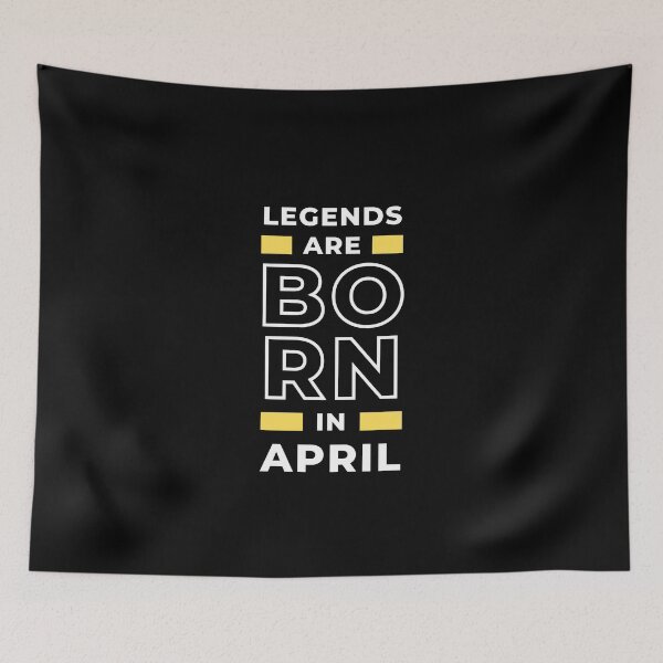 Item preview, legends are born in April Design for awesome People designed and sold by SlickCity.