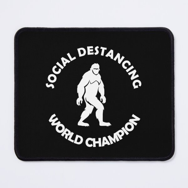 Item preview, Bigfoot Social Distancing World Champion designed and sold by ShopSmart213.