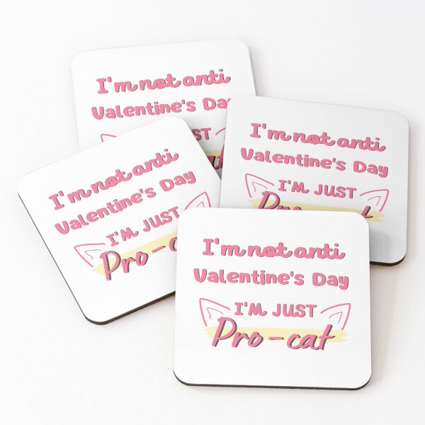 Item preview, i'm not anti-valentine's day, i'm just pro-cat, Funny Valentine's quote for cat Lovers and Valentine's Day  designed and sold by CHAMSSTORE.