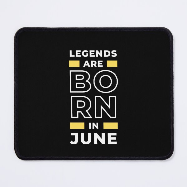 Item preview, legends are born in June Design for awesome People designed and sold by SlickCity.