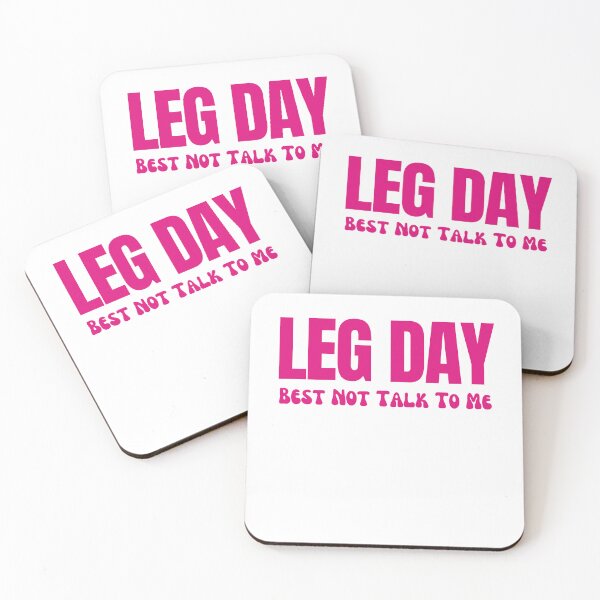 Item preview, leg day best not talk to me Body Building Fitness designed and sold by rawaart1.
