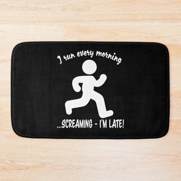 Item preview, I run every morning screaming I'M LATE! designed and sold by nvrprooo.