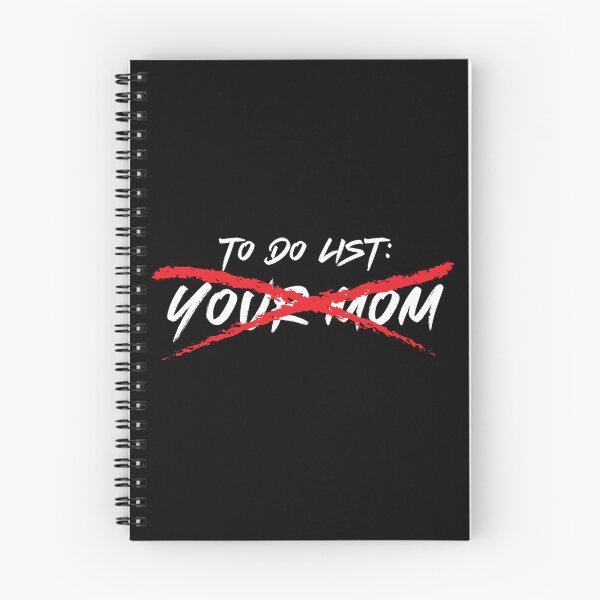 Item preview, To Do List: Your Mom designed and sold by johnnyp1975.