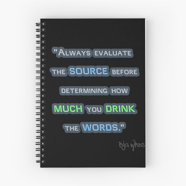 Item preview, "Always evaluate..." Quote 11/25/2023 designed and sold by BJGWRDS.