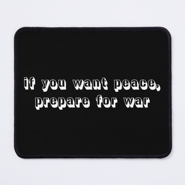 Item preview, if you want peace, prepare for war - latin saying quote in white designed and sold by EmeraldeaArt.