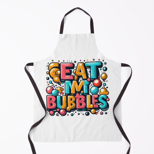 Aperçu de l'œuvre Eat My Bubbles créée et vendue par bouslama_shop ⭐️⭐️⭐️⭐️⭐️.