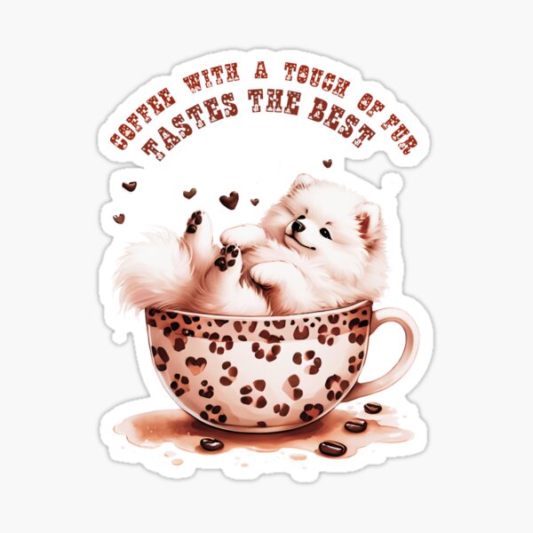 Coffee with a touch of fur tastes the best Samoyed in a cup Sticker