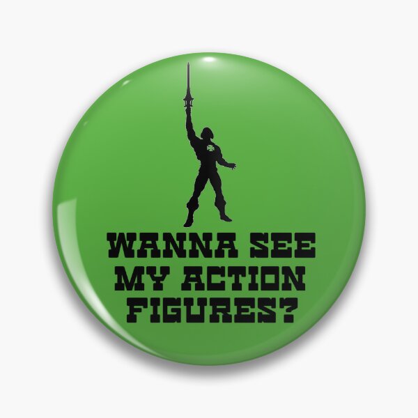 Item preview, Wanna see my action figures? designed and sold by charliedelong.