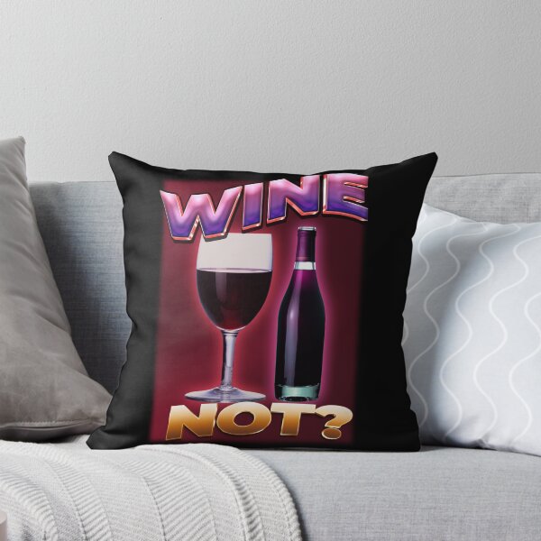 Item preview, WINE NOT? - Funny pun for Wine lovers designed and sold by SpartanDStore.
