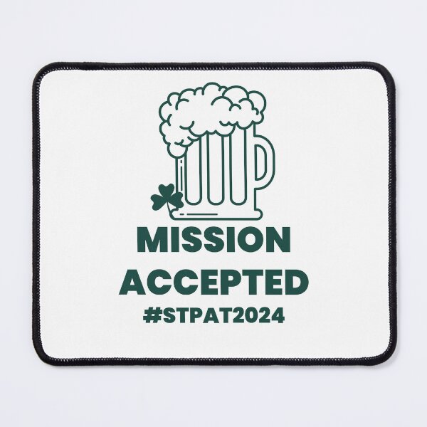Item preview, St. Patrick's Day Mission Accepted designed and sold by Whackadoodletee.