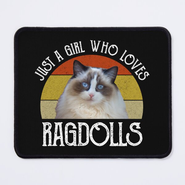 Item preview, Just A Girl Who Loves Ragdolls designed and sold by Cat Lady Designs.