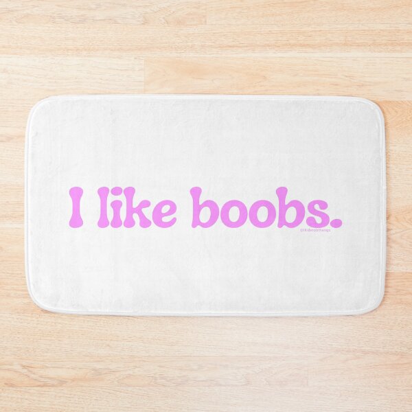 Item preview, I like boobs., v24b | @lilsboobthangs designed and sold by lilsboobthangs.
