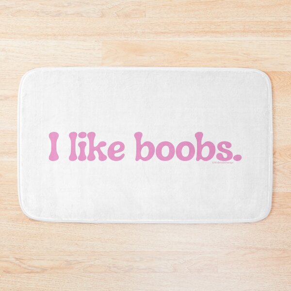 Item preview, I like boobs., v23b | @lilsboobthangs designed and sold by lilsboobthangs.
