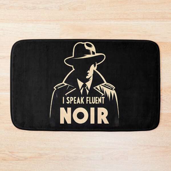 Item preview, I speak fluent noir - Classic film noir designed and sold by CogniCraft.