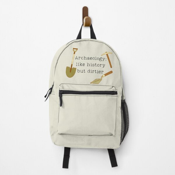 Item preview, Archaeology: like history but dirtier designed and sold by The Fandom Nook.