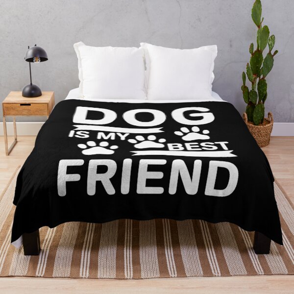 Item preview, DOG IS MY BEST FRIEND designed and sold by BorczVisuals.