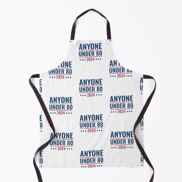 Item preview, Anyone Under 80 2024 Satirical Presidential Election Campaign  designed and sold by The Junto Shop.