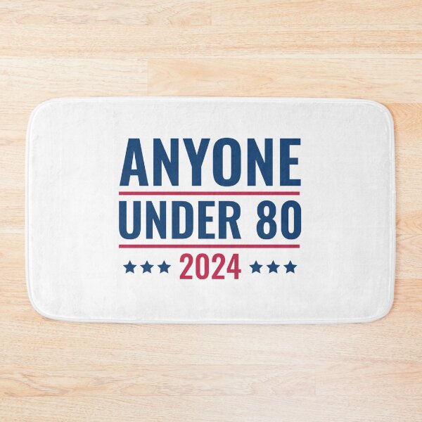 Item preview, Anyone Under 80 2024 Satirical Presidential Election Campaign  designed and sold by The Junto Shop.