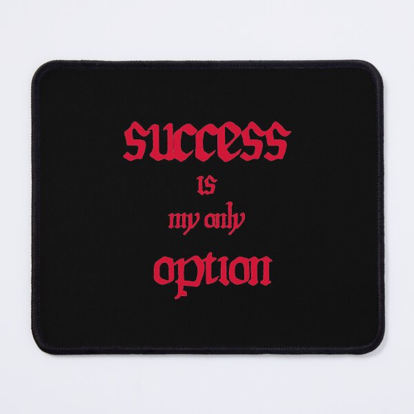 Item preview, Success is my only option .motivation quote designed and sold by STYLE FOR YOU .