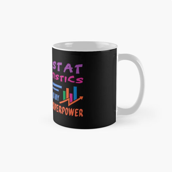 Item preview, Statistics teacher. Statistics is my superpower designed and sold by annoying-shirts.