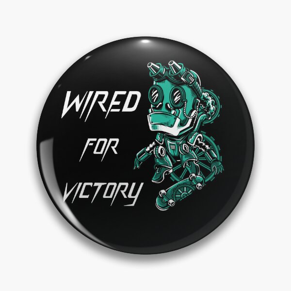 Item preview, Wired for victory, battlebots, robots. designed and sold by HosvPrint .s.