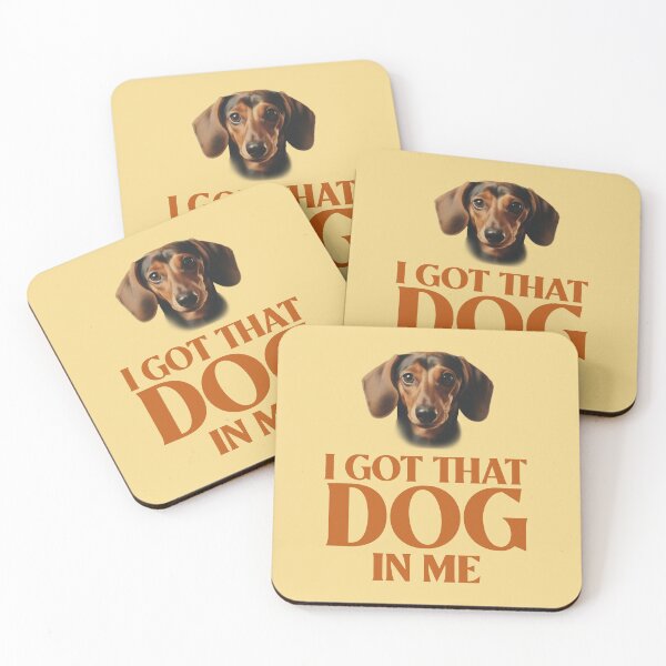 Item preview, I got that dog in me designed and sold by 87-Aesthetics.