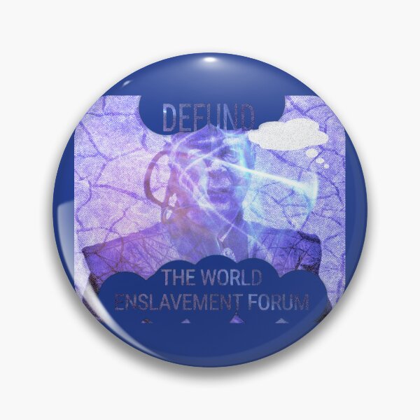 Item preview, Defund The World Enslavement forum designed and sold by Aquila Light Pictures.