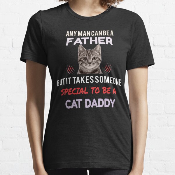 Cat Daddy Shirt I Love Cats Gift T-Shirt Men Women cat Lovers Gift White