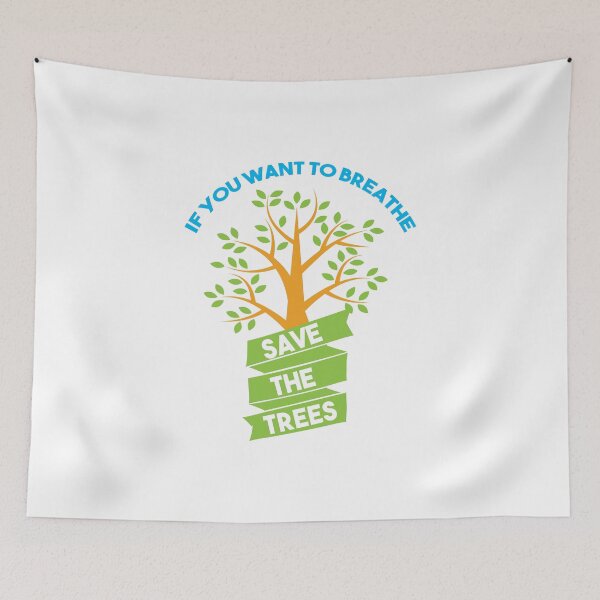 Item preview, Save the Trees to Breathe Save Our Green Forests Earth Day designed and sold by Bronby.