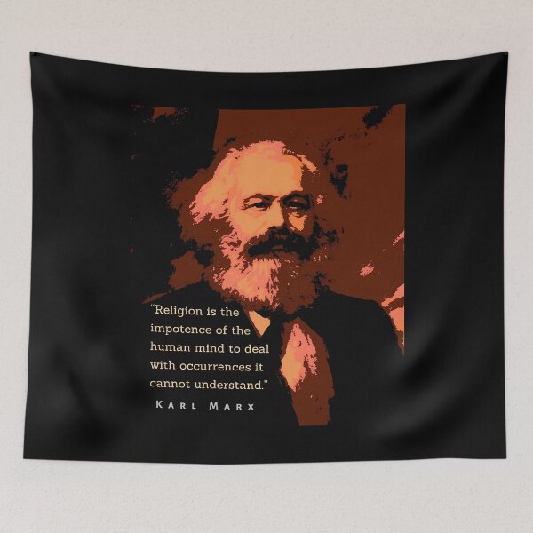 Item preview, Karl Marx portrait and quote: Religion is the impotence of the human mind to deal with occurrences it cannot understand. designed and sold by artbleed.
