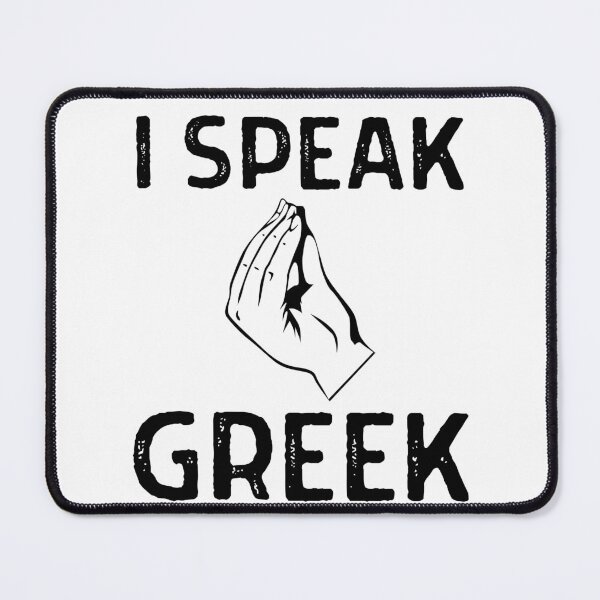 Item preview, I Speak Greek Pride Funny Greece Ellas  designed and sold by MKCollabs.