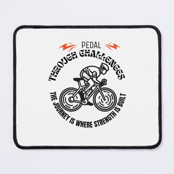 Item preview, Pedal through challenges; the journey is where strength is built. designed and sold by DaringDesigns19.