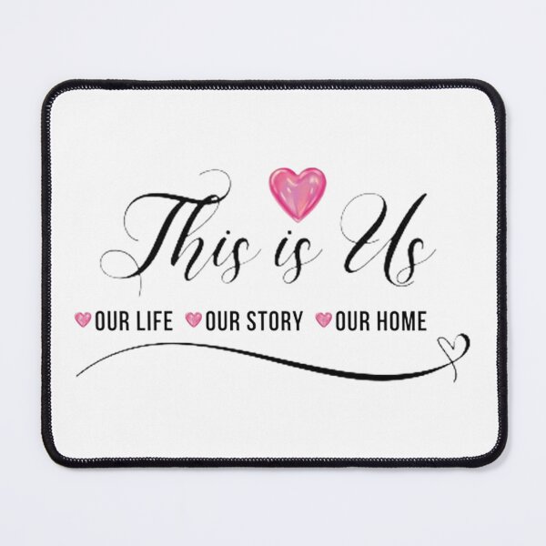Item preview, This Is Us, Our Life, Our Story, Our Home designed and sold by Vicky021.