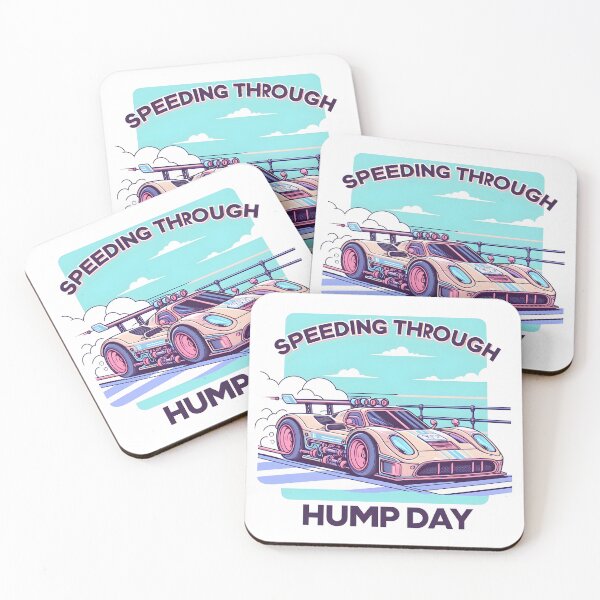 Item preview, Racecar: Speeding Through Hump Day designed and sold by Dungeon-Depot.