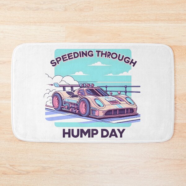 Item preview, Racecar: Speeding Through Hump Day designed and sold by Dungeon-Depot.