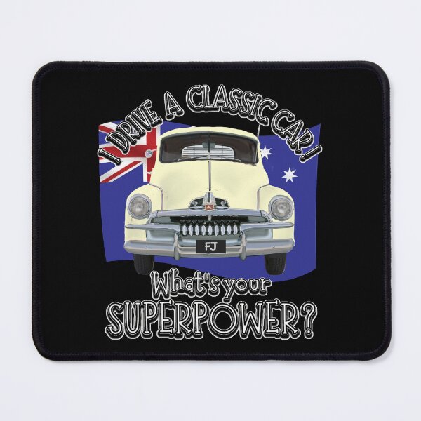 Item preview, Cream FJ Holden with Australian Flag - I DRIVE A CLASSIC CAR, whats your SuperPower? designed and sold by Michael van der Hoorn.