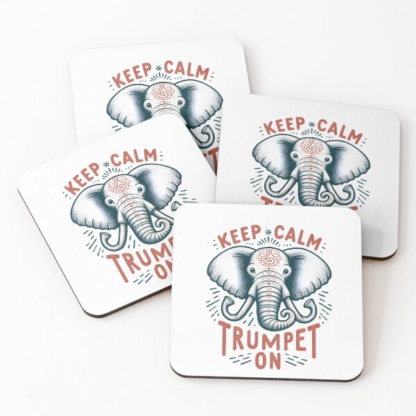 Item preview, Elephant: Keep calm and trumpet on designed and sold by Dungeon-Depot.