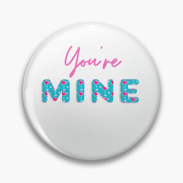 Item preview, You are mine text designed and sold by Anisha  Vaz.