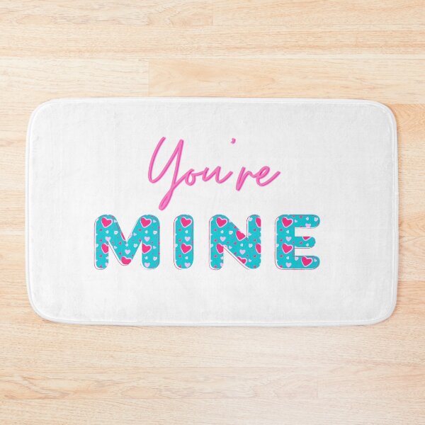 Item preview, You are mine text designed and sold by Anisha  Vaz.