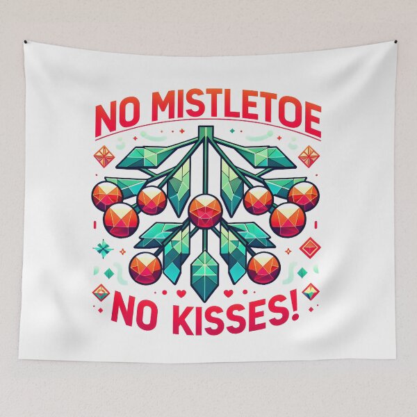 Item preview, Mistletoe: No mistletoe, no kisses! designed and sold by Dungeon-Depot.