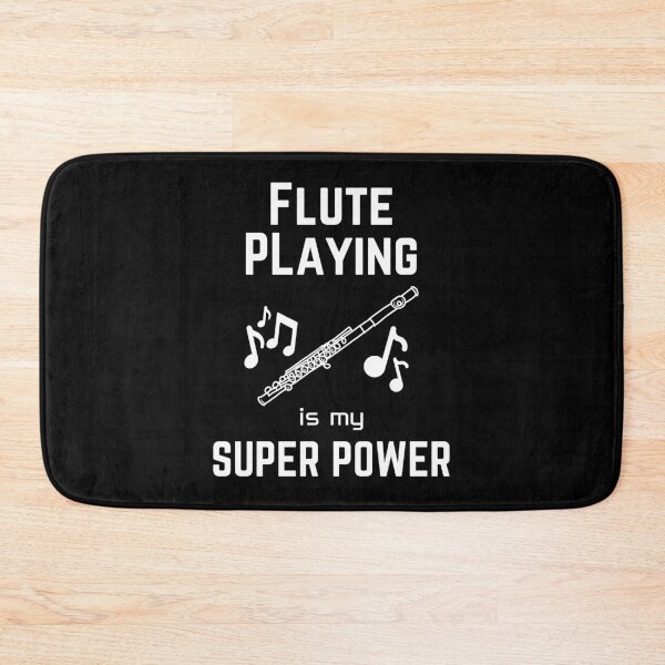 Item preview, Flute playing | flute player | Flute playing is my superpower designed and sold by annoying-shirts.
