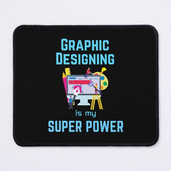 Item preview, Graphic Designer | Graphic Designing is my superpower designed and sold by annoying-shirts.