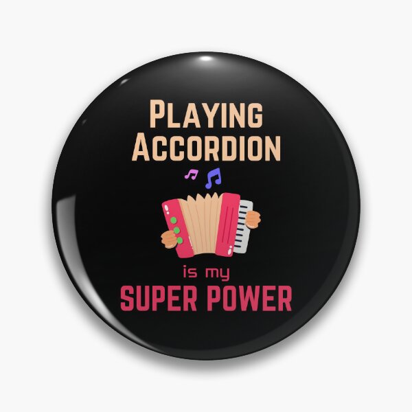 Item preview, Accordion | accordion player | playing accordion is my superpower designed and sold by annoying-shirts.