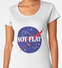 Not Flat- Don't Worry, We Checked Space Design Women's Premium T-Shirt
