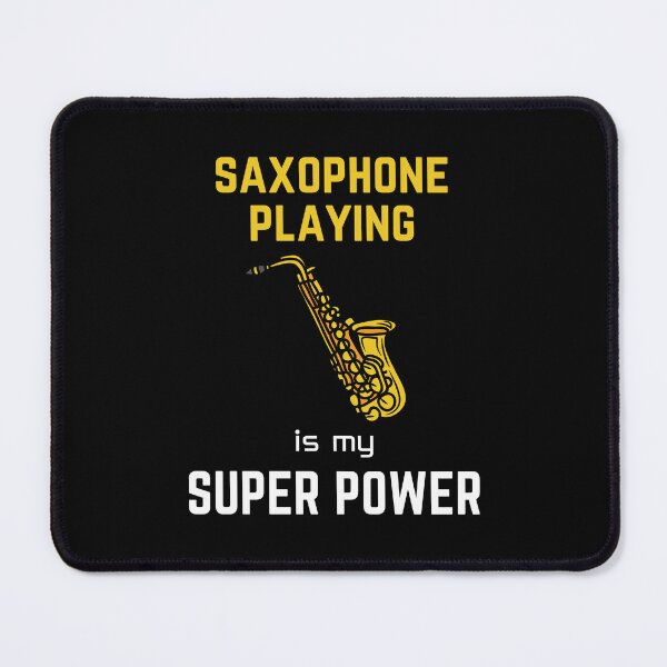Item preview, Saxophone | saxophone playing is my superpower designed and sold by annoying-shirts.