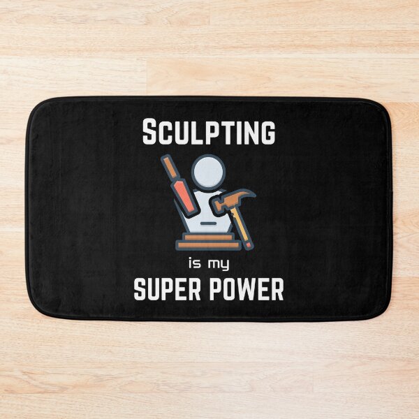 Item preview, Sculpting | Sculpting is my superpower designed and sold by annoying-shirts.