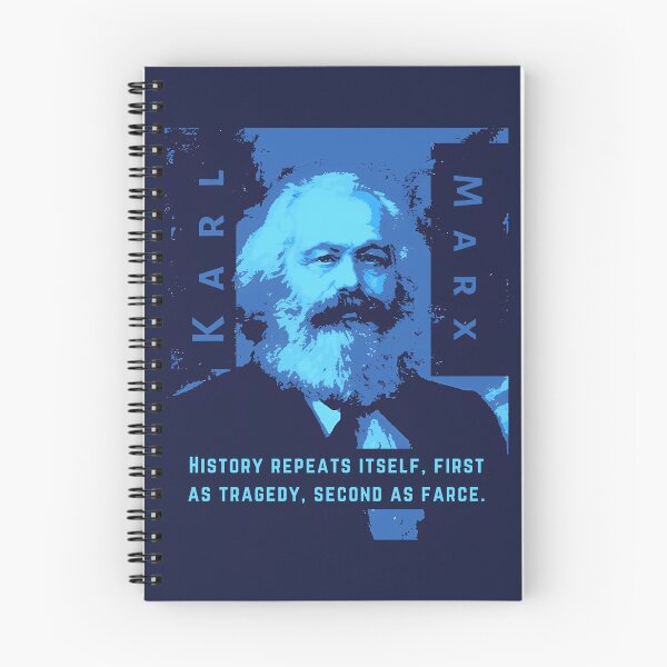 Aperçu de l'œuvre Portrait et citation de Karl Marx : L'histoire se répète, d'abord sous forme de tragédie, ensuite sous forme de farce. créée et vendue par artbleed.