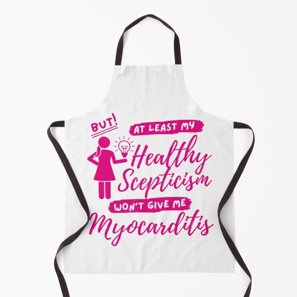 Item preview, At least my healthy scepticism won't give me myocarditis for women designed and sold by Lady-Frost.